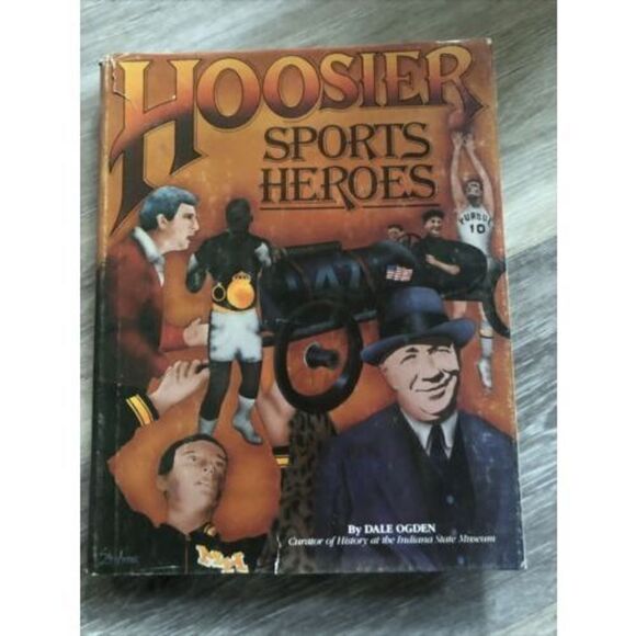 Vintage HOOSIER SPORTS HEROES: An Introduction to Indiana Sports. Please Read - Picture 2 of 11